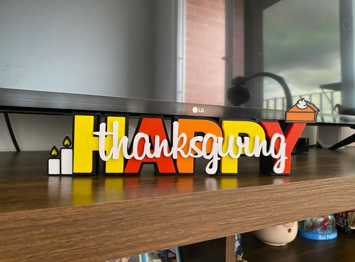 3D-gedrucktes Thanksgiving-Schild 3d printed thanksgiving sign